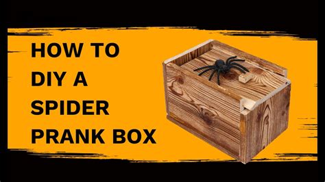 spider box prank ideas